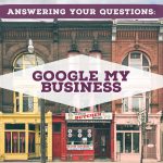 Google My Business Common Questions Post Graphic